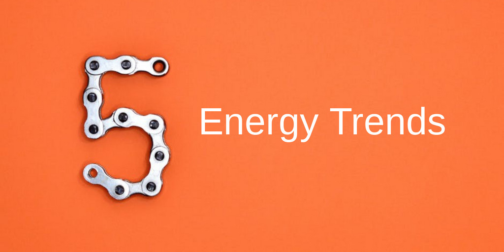 Five Energy Trends
